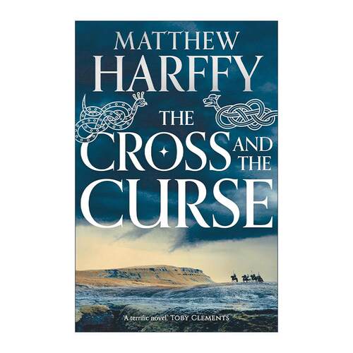 英文原版 The Cross and the Curse 伯尼西亚编年史2 十字与诅咒 Matthew Harffy畅销历史冒险小说 英文版 进口英语原版书籍