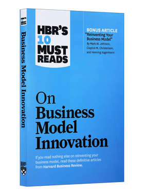 英文原版 HBR's 10 Must Reads on Business Model Innovation 哈佛商业评论关于商业模式创新的10篇文章 英文版 进口英语原版书