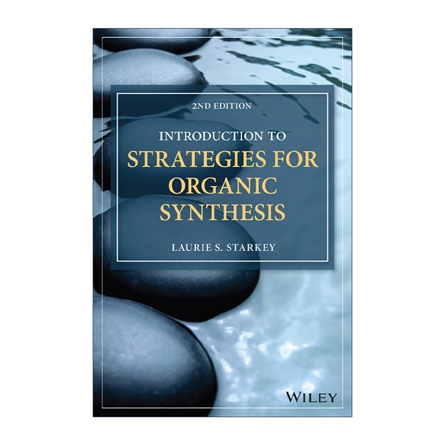 英文原版 Introduction to Strategies for Organic Synthesis 有机合成策略导论 第2版 英文版 进口英语原版书籍
