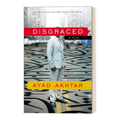 Disgraced 耻 剧本 普利策戏剧奖进口原版英文书籍