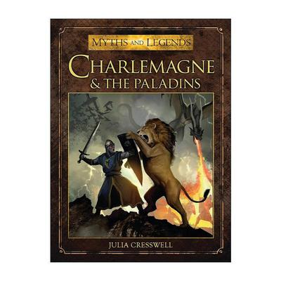 英文原版 Charlemagne and the Paladins 查理大帝与十二骑士 彩色插画 神话传说再现系列 英文版 进口英语原版书籍