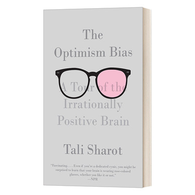 The Optimism Bias 乐观的偏见:激发理性乐观的潜在力量进口原版英文书籍
