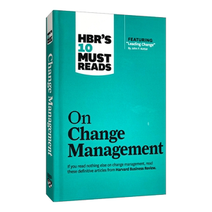 英文原版 HBR's 10 Must Reads on Change Management 哈佛商业评论关于变革管理的10篇必读文章 精装 英文版 进口英语原版书籍