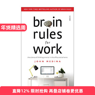 英文原版 Brain Rules for Work 让大脑自由 释放天赋的12条定律 约翰?梅迪纳 英文版 进口英语原版书籍