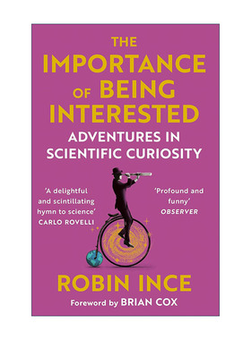 英文原版 The Importance of Being Interested 感兴趣的重要性 科学好奇心的冒险 英文版 进口英语原版书籍