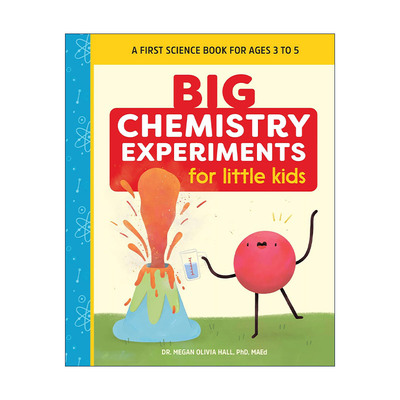 英文原版 Big Chemistry Experiments for Little Kids 给孩子们的大化学实验 STEM教育 儿童科普百科 英文版 进口英语原版书籍