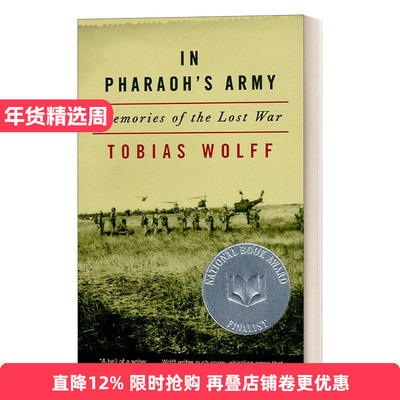 英文原版 In Pharaoh's Army 法老的军队 战败的回忆 美国笔会/福克纳奖获得者Tobias Wolff 传记 英文版 进口英语原版书籍