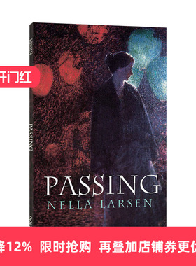 Passing 冒充白人 Nella Larsen内拉·拉尔森进口英文原版书籍