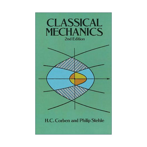 英文原版 Classical Mechanics 经典力学 第二版 物理学 H. C. Corben 英文版 进口英语原版书籍