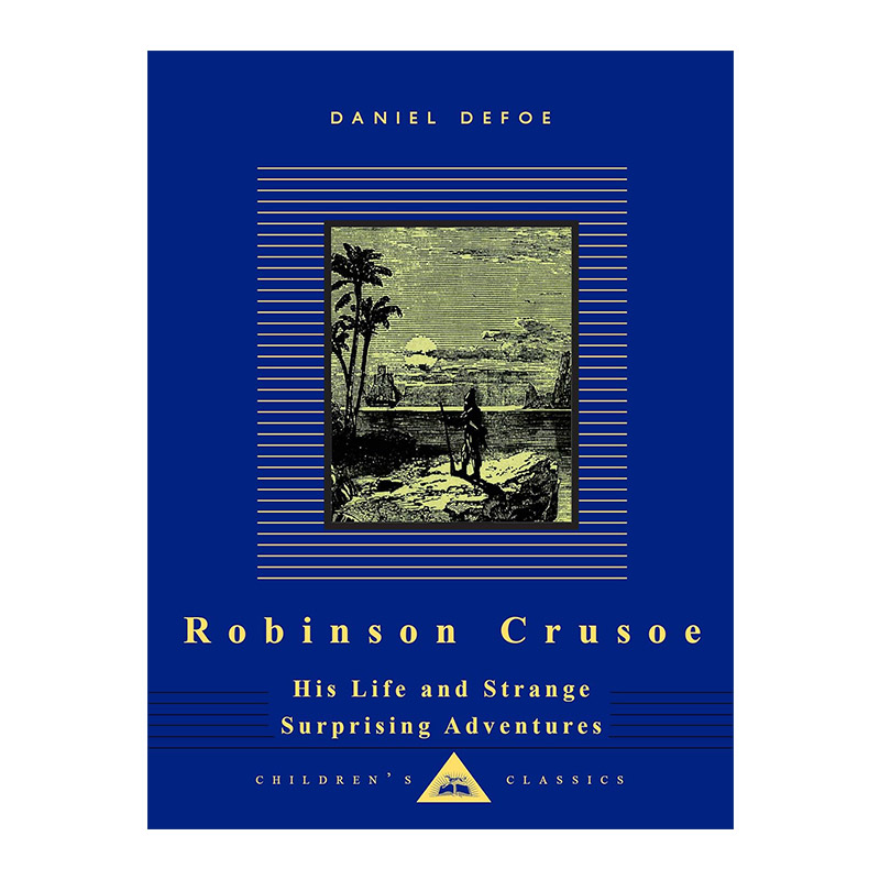 英文原版 Robinson Crusoe Everyman's Library Children's Classics 鲁滨逊漂流记 企鹅人人图书馆儿童经典系列 精装 英文版
