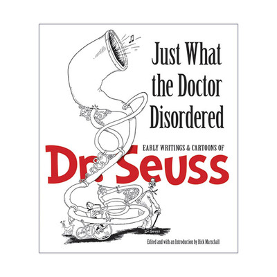 英文原版 Just What the Doctor Disordered 博士的混乱 Dr. Seuss苏斯博士早期作品和卡通漫画 英文版 进口英语原版书籍