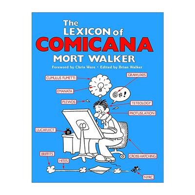 英文原版 The Lexicon of Comicana 漫画术语词典 新版 俚语符号大全 艺术指南 英文版 进口英语原版书籍