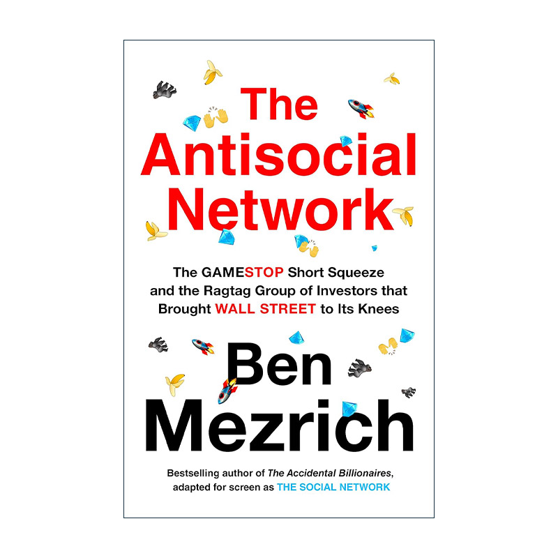 英文原版 The Antisocial Network 反社交网络 散户逼空华尔街的故事 本·麦兹里奇畅销书 英文版 进口英语原版书籍