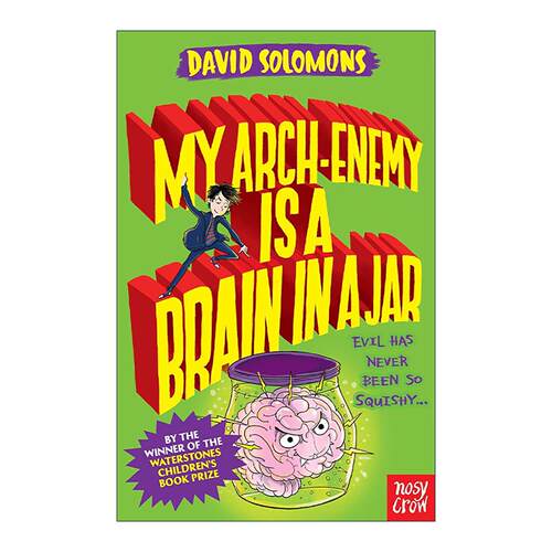 英文原版 My Arch-Enemy Is a Brain in a Jar 我的死对头是个缸中之脑 青少年幽默小说 科幻设定 英文版 进口英语原版书籍