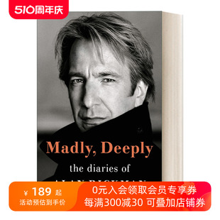 Diaries Rickman 英文版 Madly 斯内普教授 进口英语原版 Deeply Alan 哈利波特 英文原版 艾伦瑞克曼日记 书籍 The