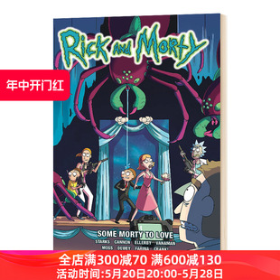 瑞克与莫蒂漫画6 Rick 同名卡通动画漫画 Vol 书籍 Some Morty Love 进口英文原版 and 美国科幻情景喜剧