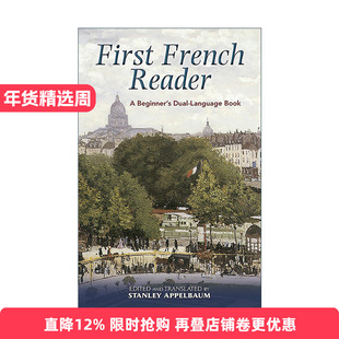 原版 First French Reader 初学者法语读本 经典名著英法双语版 红与黑 包法利夫人 Stanley Appelbaum 进口原版书籍