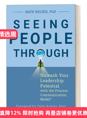 英文原版 Seeing People Through 看透他人 用过程沟通模式释放你的领导潜能 培训 商业管理 Nate Regier 英文版 进口英语书籍