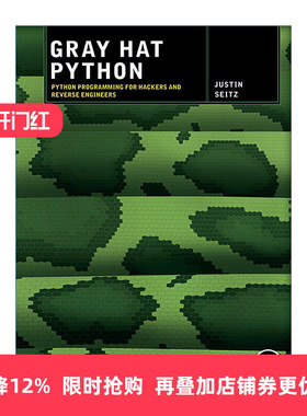 英文原版 Gray Hat Python Python灰帽子 黑客与逆向工程师的Python编程之道 Justin Seitz 英文版 进口英语原版书籍