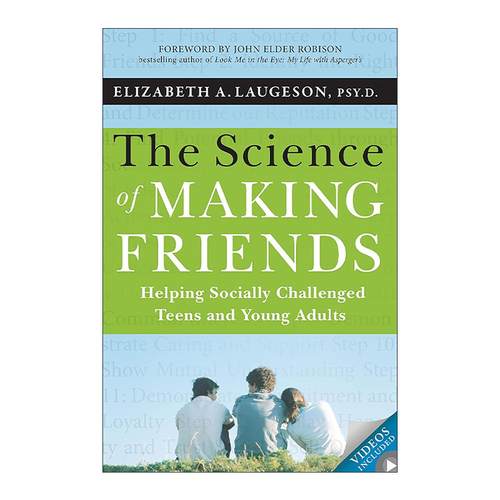 英文原版 The Science of Making Friends 交友之道 帮助社交有困难的青少年和年轻人 英文版 进口英语原版书籍