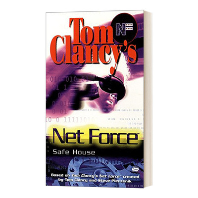 Tom Clancy's Net Force: Safe House 汤姆·克兰西的净力:安全屋进口原版英文书籍
