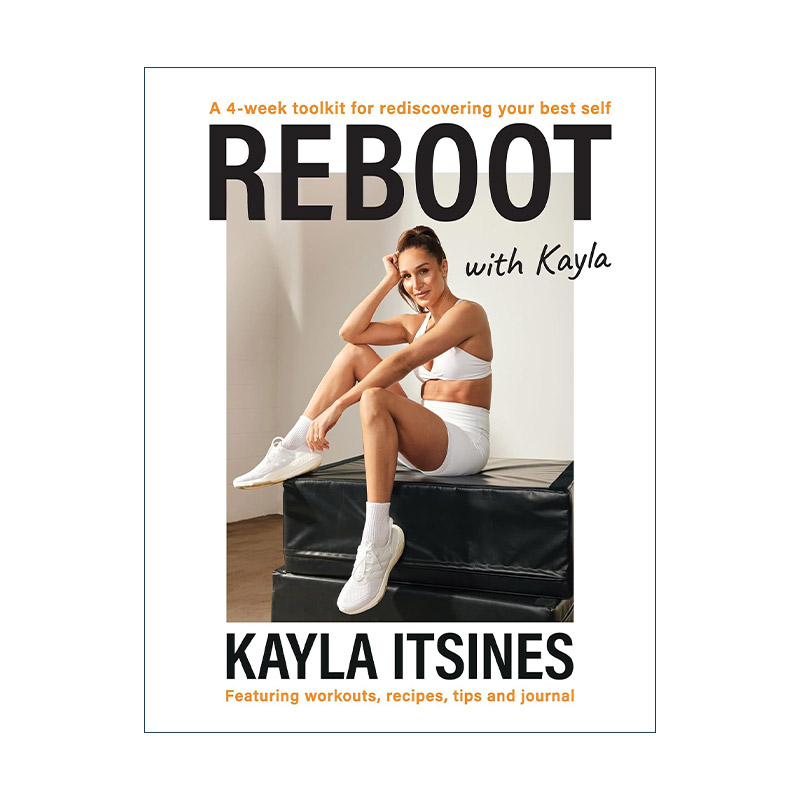 英文原版 Reboot with Kayla 与凯拉一起活力健身 澳大利亚健身网红Kayla Itsines 英文版 进口英语原版书籍