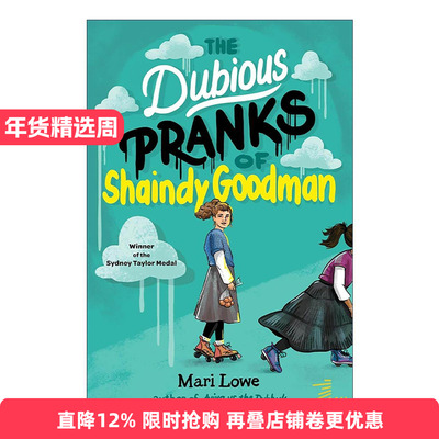 英文原版 The Dubious Pranks of Shaindy Goodman 古德曼的可疑恶作剧 友谊和成长的意义 悉尼·泰勒图书奖 进口英语原版书籍