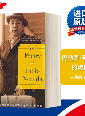 The Poetry of Pablo Neruda 巴勃罗·聂鲁达的诗集 诺贝尔文学奖获得者进口原版英文书籍