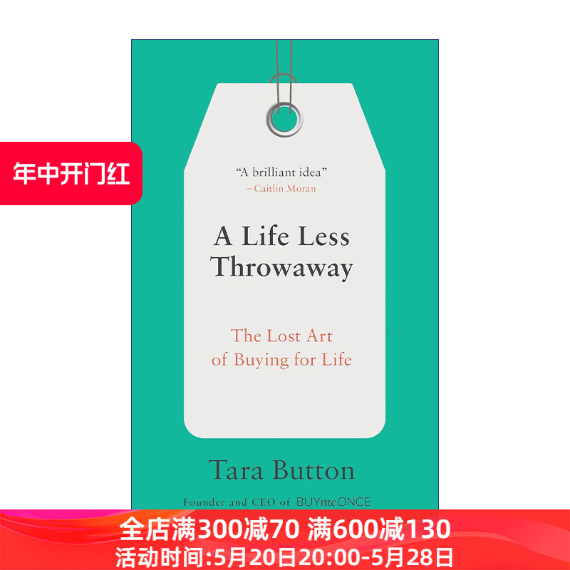 英文原版 A Life Less Throwaway 精准购买 比断舍离更极简 永续的究极之道 Tara Button 英文版 进口英语原版书籍 书籍/杂志/报纸 人文社科类原版书 原图主图