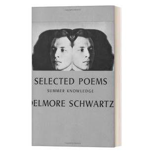 Summer 英文原版 Selected Poems 德摩尔·施瓦茨诗选：夏日知识进口书籍 Knowledge