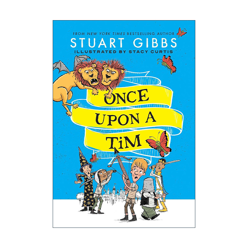 英文原版 Once Upon a Tim 蒂姆的冒险故事1 精装 Stuart Gibbs 英文版 进口英语原版书籍
