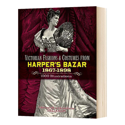 英文原版 Victorian Fashions and Costumes from Harper's Bazar 时尚芭莎里的维多利亚时尚服饰 英文版 进口原版英语书籍