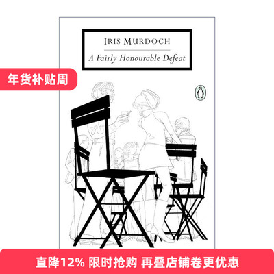 英文原版 A Fairly Honourable Defeat Penguin Classics 光荣的败北 布克奖得主Iris Murdoch 企鹅经典 英文版 进口英语原版书籍