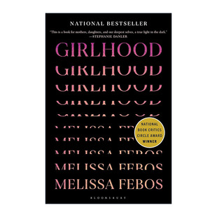 英文原版 Girlhood 少女时代 Melissa Febos 女性成长文集 精装 英文版 进口英语原版书籍