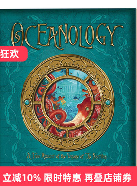 英文原版 Oceanology The True Account of the Voyage of the Nautilus 神秘日志系列 海洋学 诺第留斯号航行的真实记录 英文版