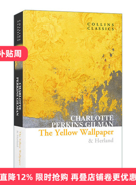 英文原版 Collins Classics The Yellow Wallpaper & Herland 黄色墙纸 她的国 夏洛特 珀金斯 吉尔曼 柯林斯经典系列 进口书