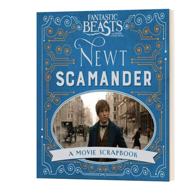 英文原版 Fantastic Beasts and Where to Find Them Newt Scamander 神奇动物在哪里 纽特·斯卡曼德 英文版 进口英语原版书籍