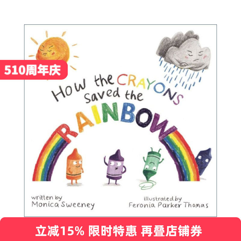 英文原版绘本 How the Crayons Saved the Rainbow 蜡笔如何拯救彩虹 精装绘本 英文版 进口英语原版书籍
