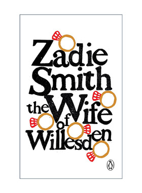 英文原版 The Wife of Willesden 威尔斯登夫人 戏剧 白牙作者Zadie Smith扎迪·史密斯 21世纪巴斯夫人 英文版 进口英语原版书籍