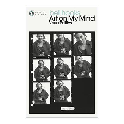 英文原版 Art on My Mind 我心中的艺术 美国艺术文化评论家贝尔·胡克斯 企鹅现代经典 英文版 进口英语原版书籍