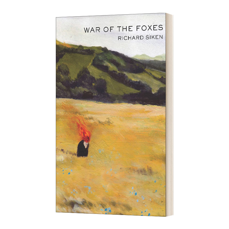 War of the Foxes 狐狸之战 耶鲁青年诗人奖获得者Richard Siken进口原版英文书籍