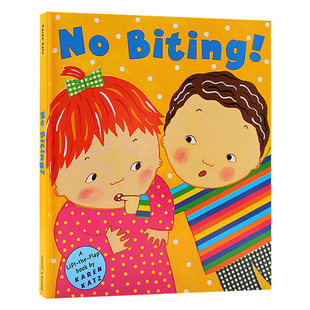 精装 翻翻书 Karen 卡伦卡茨进口原版 不许咬人 Katz 英文书籍 Biting