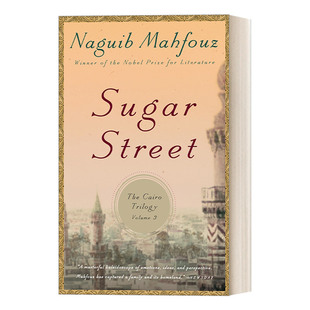 The 英文原版 英文版 Mahfouz Trilogy Sugar 怡心园 Cairo Volume 开罗三部曲之三 诺贝尔文学奖得主Naguib 进口书籍 Street