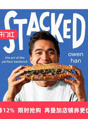 英文原版 Stacked 三明治制作食谱 精装 TikTok上的三明治之王Owen Han 英文版 进口英语原版书籍