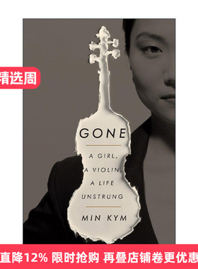 英文原版 Gone 消失 Min Kym金敏珍自传 韩国天才女小提琴家 精装 英文版 进口英语原版书籍