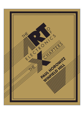 英文原版 The Art of Electronics The x Chapters 电子学 补充版 Paul Horowitz 精装 英文版 进口英语原版书籍