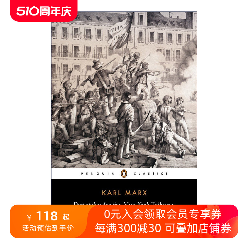 英文原版 Dispatches for the New York Tribune(Penguin Classics)纽约论坛报快讯 Karl Marx卡尔·马克思新闻选集企鹅经典英