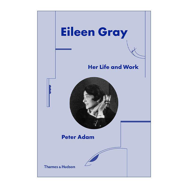 英文原版 Eileen Gray Her Life And Work 艾琳·格雷 生平和作品 英文版 进口英语原版书籍