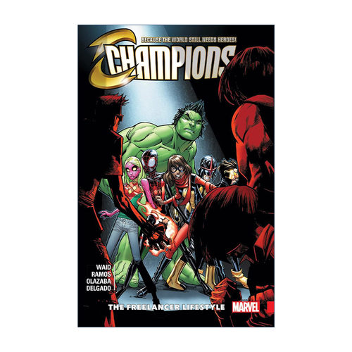 英文原版 Champions Vol.2 The Freelancer Lifestyle 冠军小队 卷二 漫威漫画 Mark Waid 英文版 进口英语原版书籍