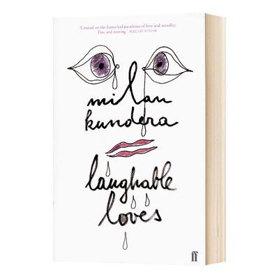 Laughable Loves  米兰·昆德拉：可笑的爱进口原版英文书籍